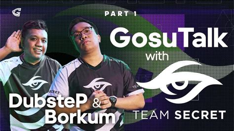 GosuTalk with Team Secret .